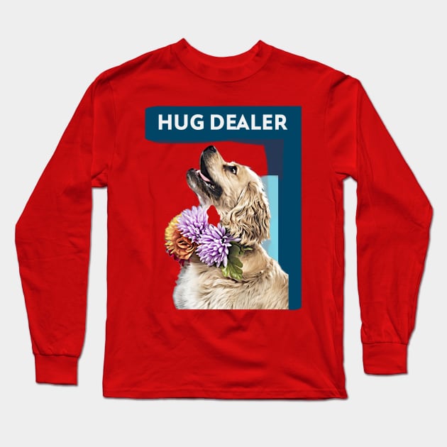 Hug Dealer (Spaniel) Long Sleeve T-Shirt by PersianFMts